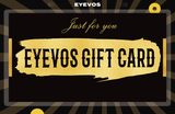 EYEVOS Gift Card